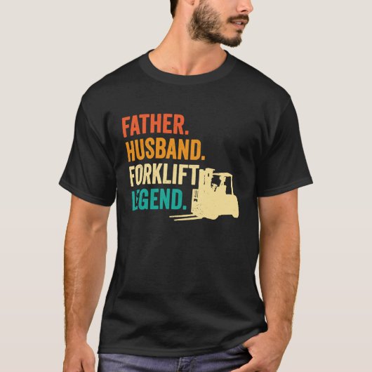 Forklifter Father Husband Forklift Operator T-shirt (Voorkant)