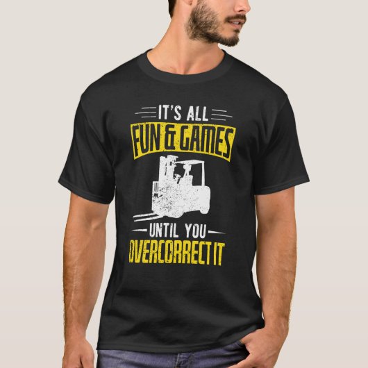 Forklifter Fun en Games T-shirt (Voorkant)