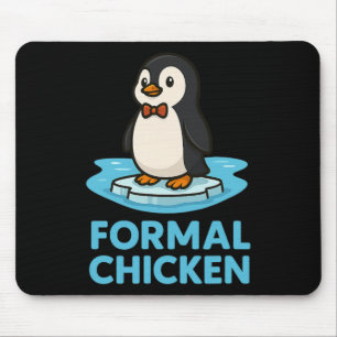 Formele kip Grappige pinguïn op ijs Dier Grap Pun Muismat