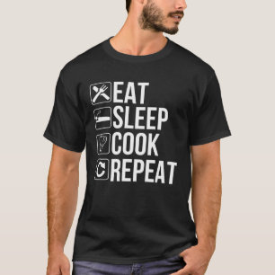 Fornuis Eat Slaap Kok Herhalen T-shirt