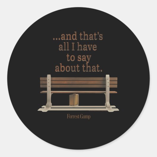 Forrest Gump en het is alles wat ik te zeggen heb  Ronde Sticker (Voorkant)