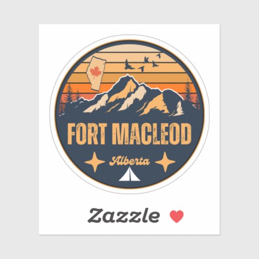 Fort Macleod, Alberta Sticker (Vel)