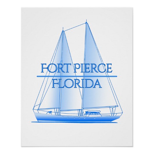 Fort Pierce Coastal Nautical Sailing Sailor Perfect Poster (Voorkant)