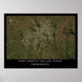 Fort Worth - Dallas , Texas from Space Poster (Voorkant)