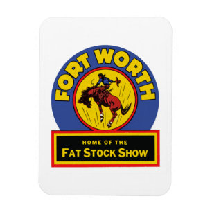 Fort Worth Fat Stock Show Magneet