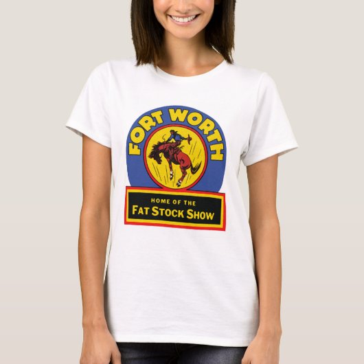 Fort Worth Fat Stock Show T-shirt (Voorkant)