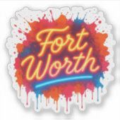 Fort Worth neon street-art spatontwerp Sticker (Voorkant)