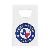 Fort Worth Texas Creditkaart Flessenopener (Voorkant)