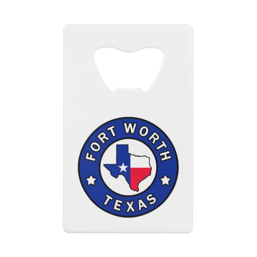 Fort Worth Texas Creditkaart Flessenopener (Voorkant)