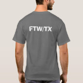 FORT WORTH, TEXAS T-SHIRT (Achterkant)