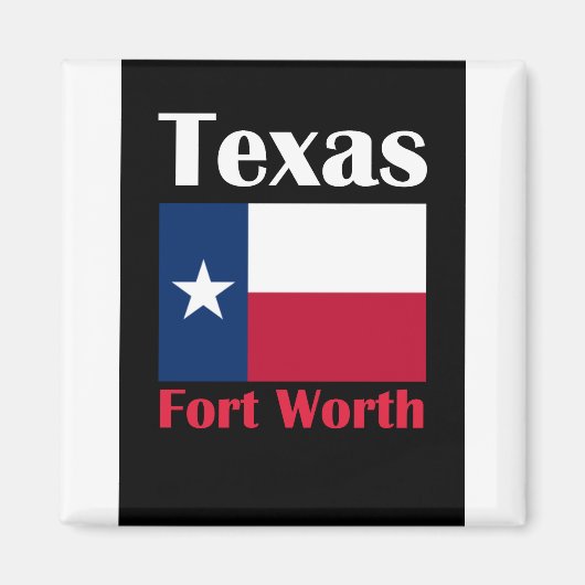 Fort Worth TX Magneet (Voorkant)