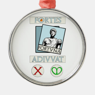 Fortes Fortuna Adiuvat Metalen Ornament