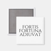 Fortis Fortuna Adiuvat Magneet (Voorkant / Achterkant)
