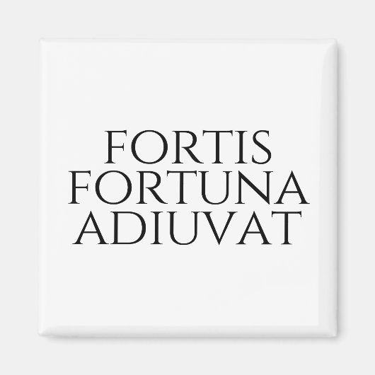 Fortis Fortuna Adiuvat Magneet (Voorkant)