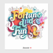 "Fortuin en plezier" Sticker (Vel)