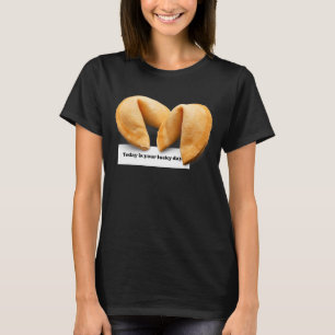 Fortune Cookie Gezegde Chinese Food Takeout 005 T-shirt