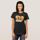 Fortune Cookie Gezegde Chinese Food Takeout 005 T-shirt (Voorkant volledig)