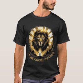 Fortune Favours The Brave Golden Lion King Mountai T-shirt