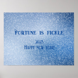Fortune is fickle wil nieuw jaar poster