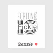 Fortune is wispelturige motivatie witte zwarte sti sticker (Vel)