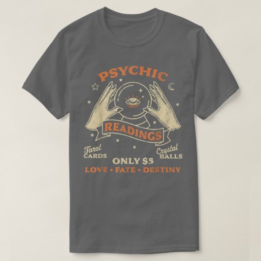 Fortune Teller Psychic Readings Tarot Crystal Ball T-shirt (Design voorkant)