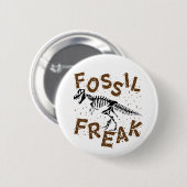 Fossil Freak Paleontology Dinosaur Botten Ronde Button 5,7 Cm (Voorkant /achterkant)