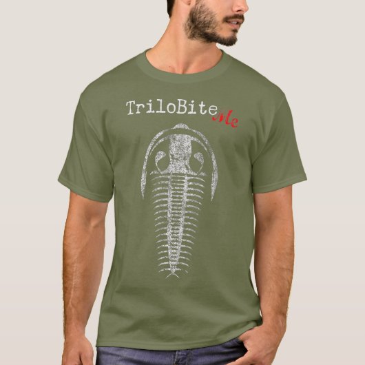 Fossil Hunter TriloBite Me Paleontologist Funny T-shirt (Voorkant)