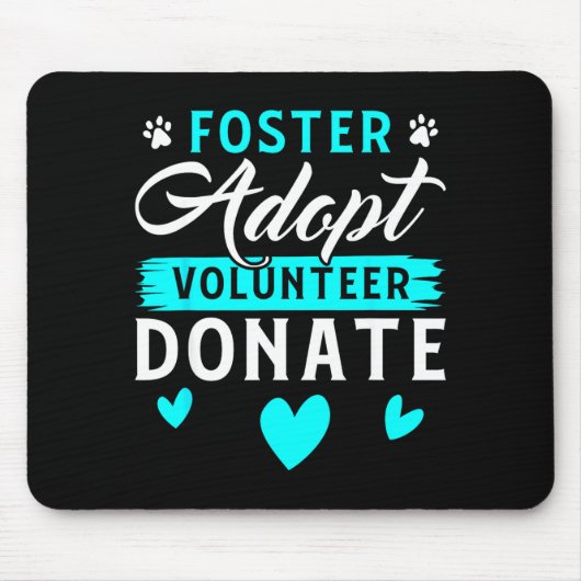 Foster Adopt Volunteer Donate Funny Animal Rescue  Muismat (Voorkant)