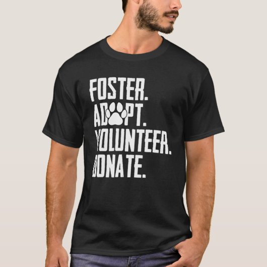 Foster adopteert vrijwilliger Donate Rescue Animal T-shirt (Voorkant)