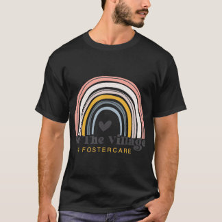 Foster Care Parents is de dorpsregenboogadoptie T-shirt