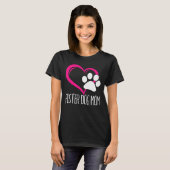 Foster Dog mam Cute Puppy Paw Heart Love Animal Re T-shirt (Voorkant volledig)