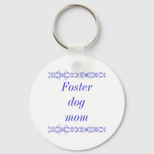Foster dog mama sleutelhanger