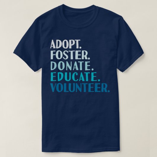 Foster Educate Neem een hond aan - Redding en besc T-shirt (Design voorkant)