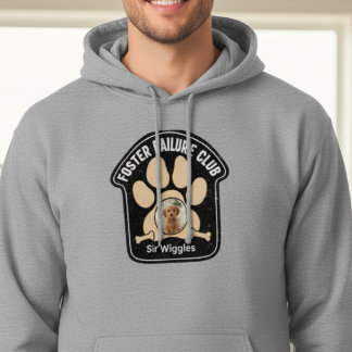 Foster Failure Club Hond Liefhebber Hoodie Cadeau