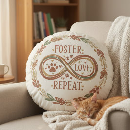 Foster Love Repeat voor Pet Fosters Rond Kussen