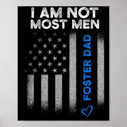 Foster Parent Dad Most Men Foster Care  Poster (Voorkant)