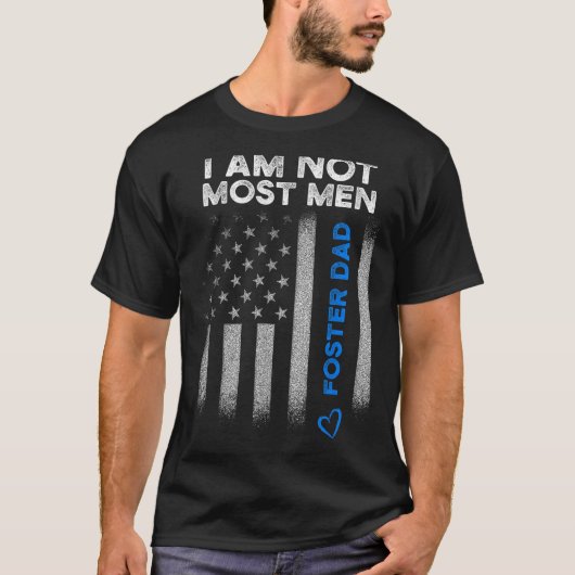 Foster Parent Dad Most Men Foster Care T-shirt (Voorkant)