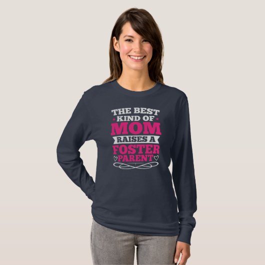 Foster Parent Quotes Foster Ouderschap Foster Fost T-shirt (Voorkant volledig)