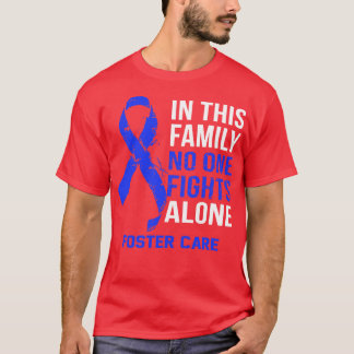 Foster Zorgbewustzijn Niemand vecht alleen voor ho T-shirt