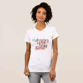 Fosteren is liefde, moedig Shirt zijn (Voorkant volledig)