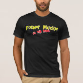 Fother Mucker Black T Shirt van SickonE (Voorkant)