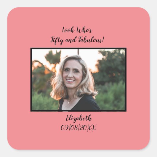Foto 50th Birthday Pink 50 Fabulous Vierkante Sticker (Voorkant)