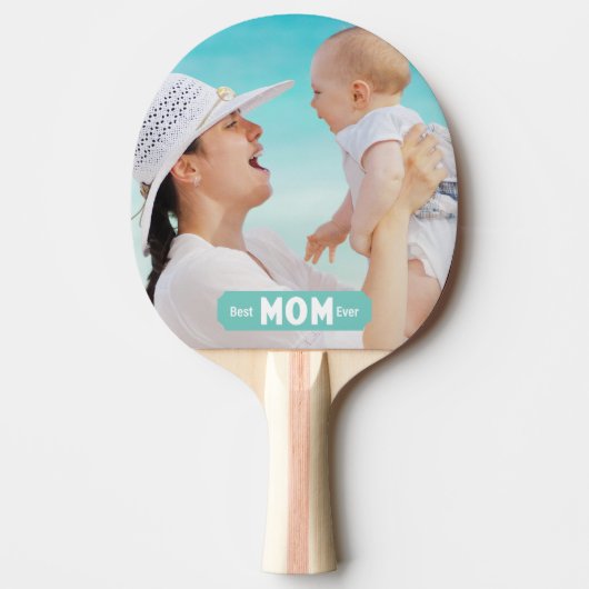 Foto beste mama ooit personaliseren | MOEDERDAG Tafeltennisbatje (Voorkant)