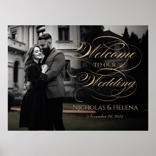 Foto bruiloft welkom bord elegante gouden script poster (Voorkant)
