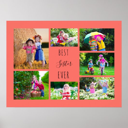 Foto Collage 7 Afbeeldingen Best Sister Ever Coral Poster (Voorkant)