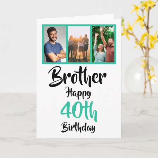 Foto collage Kaart voor 40e verjaardag broerbroer (Gele Bloem)