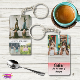 Foto-collage van zusters met namen, beste therapie sleutelhanger