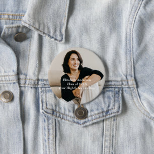 Foto High School College Reünie gepersonaliseerd Ronde Button 7,6 Cm