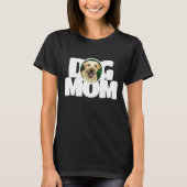 Foto Hond Moeder Witte Typografie T-shirt (Voorkant)
