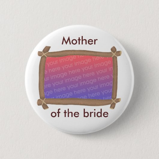 Foto Lijst, Moeder van de bruid, knop Ronde Button 5,7 Cm (Voorkant)